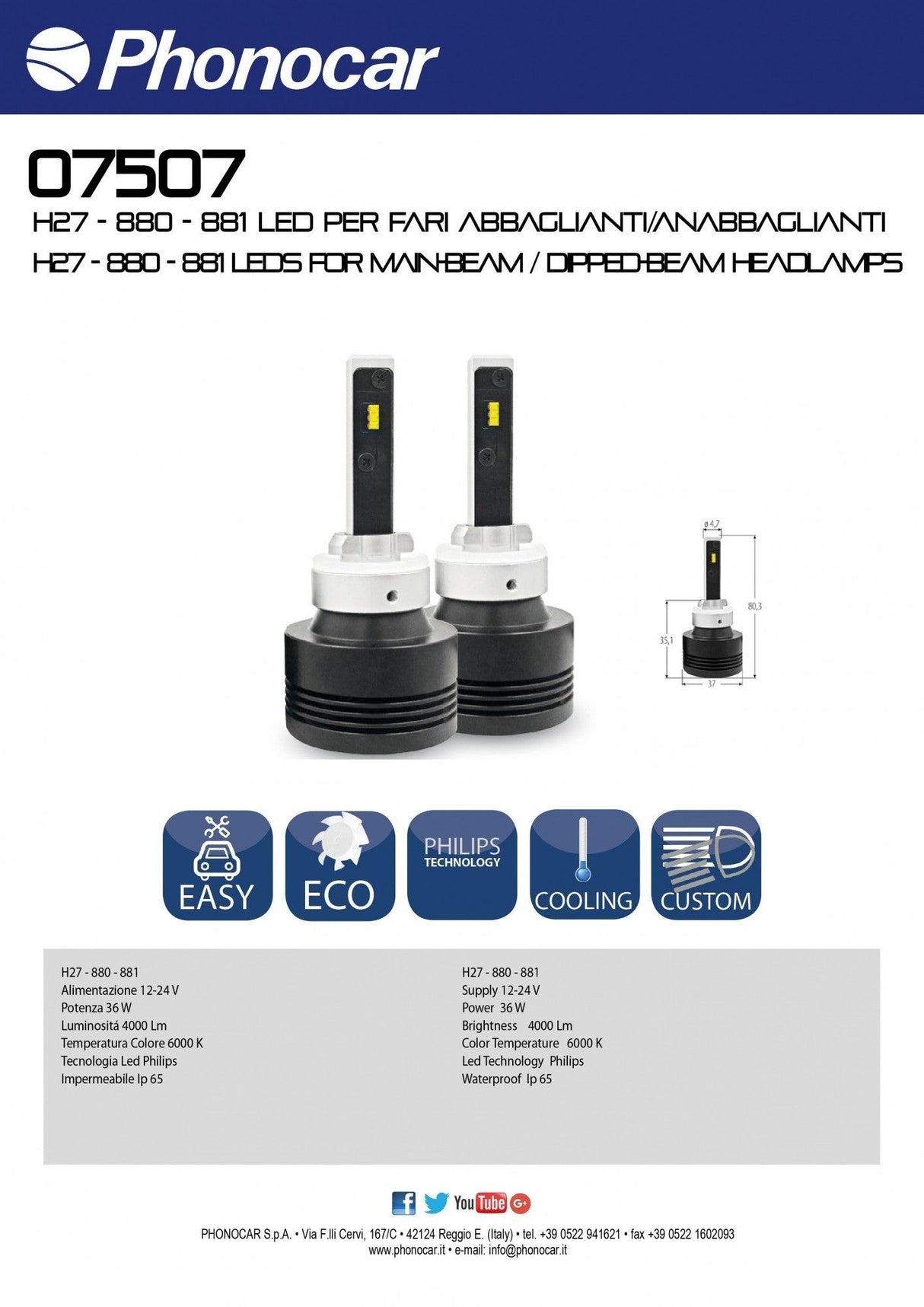 Fari LED H27 - 880 - 881 abbaglianti / anabbaglianti Phonocar 07507 (COPPIA) - TechSoundSystem.com